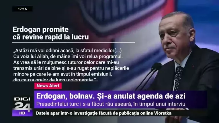 Erdogan isi suspenda campania electorala din cauza unor probleme de sanatate