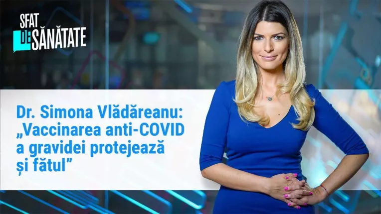 "Vaccinarea anti-COVID a gravidei protejeaza si fatul"